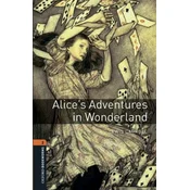 Oxford Bookworms Library: Level 2:: Alice's Adventures in Wonderland audio pack