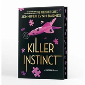 The Naturals: The Naturals: Killer Instinct, Book 2