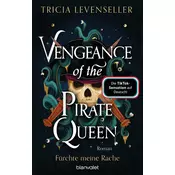 Vengeance of the Pirate Queen - Fürchte meine Rache