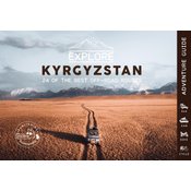 Explore Kyrgyzstan - 24 of the best off-road routes - 4x4, van, bike and cycle