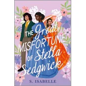 The Great Misfortune of Stella Sedgwick