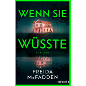 Wenn sie wüsste