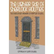 The Lighter Side of Sherlock Holmes: The Sherlockian Artwork of Norman Schatell