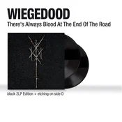 Wiegedood - Theres Always Blood At The End Of The Road (180 g) (2 LP)