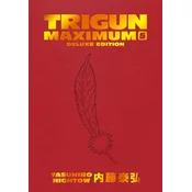 Trigun Maximum Deluxe Edition Volume 5