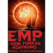 EMP - Kein Funken Hoffnung
