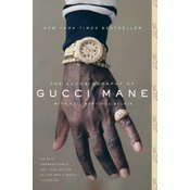 Autobiography of Gucci Mane