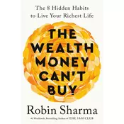 The Wealth Money Can't Buy