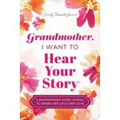 Grandmother, I Want to Hear Your Story (Expanded Edition)
