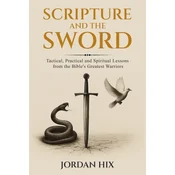Scripture and the Sword
