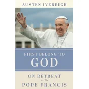 First Belong to God