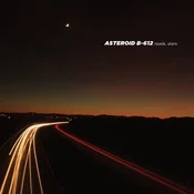 Asteroid B-612 - Roads, Stars. (Limited Edition) (LP)