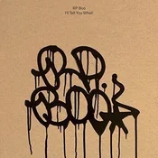 RP Boo - I’ll Tell You What! (2 LP)
