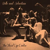posneti mediji BELLE & SEBASTIAN - THE THIRD EYE CENTRE, (21008907)