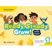 Ready, Steady, Grow! Level 1 Teachers Book with Digital Pack British English