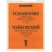 TCHAIKOVSKY:SERENADE MELANCOLIQUE OP.26 (ČW 58) VIOLIN AND PIANO