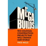 Mega Builds