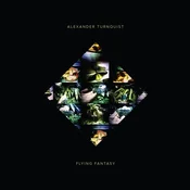 Alexander Turnquist - Flying Fantasy (LP)