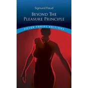 Beyond the Pleasure Principle