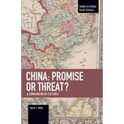 China: Promise Or Threat?