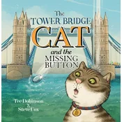 Tower Bridge Cat and the Missing Button