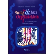 MICHEL:SWING & JAZZ ORGELBUCCHLEIN 1