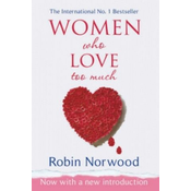 Women Who Love Too Much