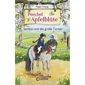 Ponyhof Apfelblüte - Samson und das große Turnier