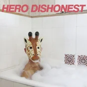 Hero Dishonest - Dangerous (LP)