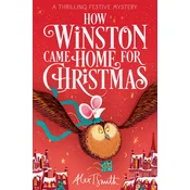 How Winston Came Home for Christmas