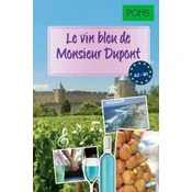 Le vin bleu de Monsieur Dupont audiobook