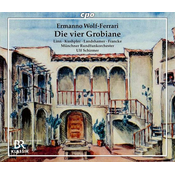 WOLF-FERRARI:DIE VIER GROBIANE 2CD
