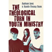 Theological Turn in Youth Ministry