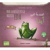 Der eifersüchtige Frosch Eda. Deutsch-Arabisch