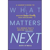 What Matters Next