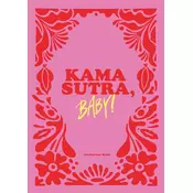 Kamasutra, Baby!