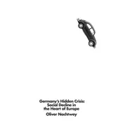 Germanys Hidden Crisis