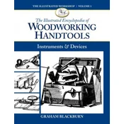 Illustrated Encyclopedia of Woodworking Handtools, Instruments & Devices