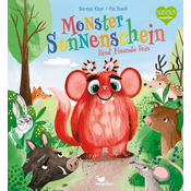 Monster Sonnenschein fänd Freunde fein