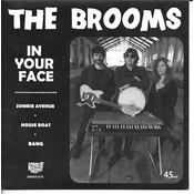 The Brooms - In Your Face (LP)