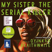 AUDIBOOK Avdio knjiga: My Sister, the Serial Killer
