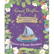 Enchanted Library: Stories of Dreamy Adventures