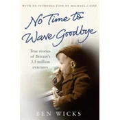 No Time to Wave Goodbye