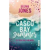 Casco Bay Summer. Ich sehe dich am Meer