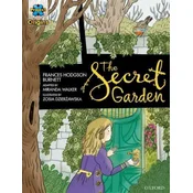 Project X Origins Graphic Texts: Dark Blue Book Band, Oxford Level 16: The Secret Garden