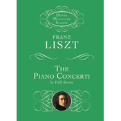 LISZT:THE PIANO CONCERTI IN FULL SCORE STUDY SCORE