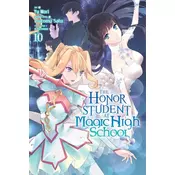 Honor Student at Magical High School, Vol. 10