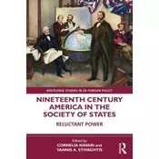Nineteenth Century America in the Society of States