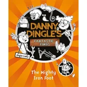 The Mighty Iron Foot