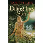 Biting the Sun